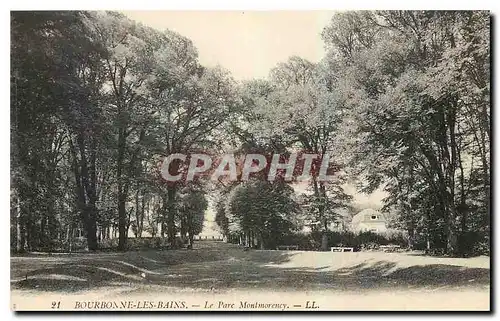 Cartes postales Bourbonne les Bains Le Parc Montmorency