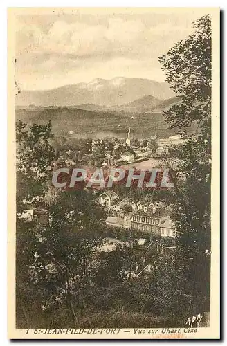 Cartes postales St Jean Pied de Port Vue sur Uhart Cize