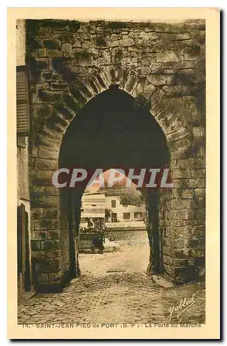 Cartes postales Saint Jean Pied de Port B P La Porte du Marche