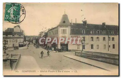 Ansichtskarte AK Compiegne Hotel de Flandre et Rue d'Amiens