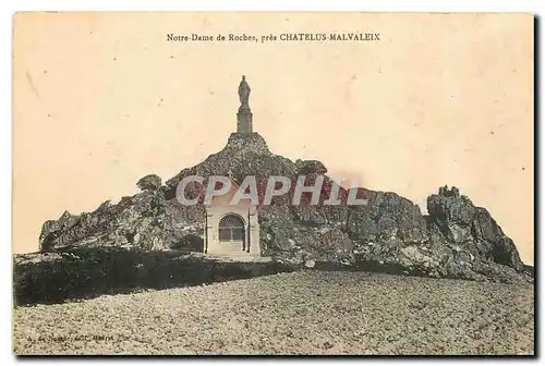 Cartes postales Notre Dame de Roches pres Chatelus Malvaleix