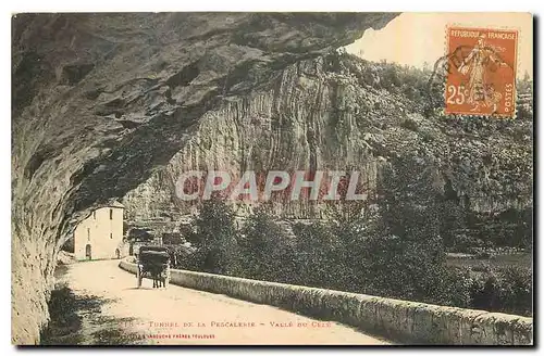 Cartes postales Tunnel de la Pescalerie Valle du Cele