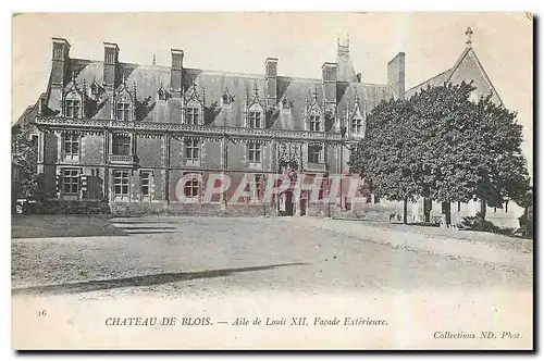 Cartes postales Chateau de Blois Aile d Louis XII Favade Exterieure