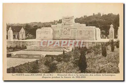 Cartes postales La Ferte sous Jouarre S et M Memorial eleve a la memoire ds soldats britanniques disparus pendan