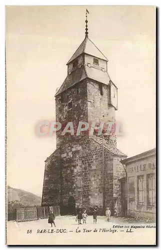 Cartes postales Bar le Duc La Tour de l'Horloge