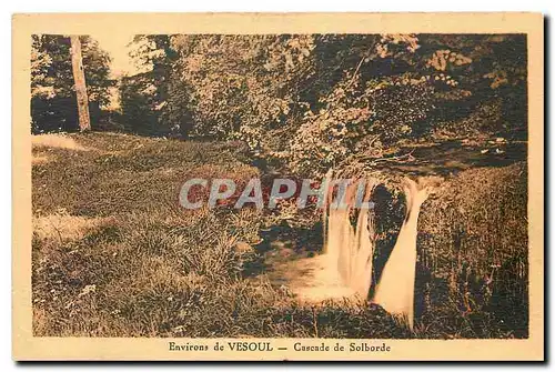 Cartes postales Environs de Vesoul Cascade de Solborde