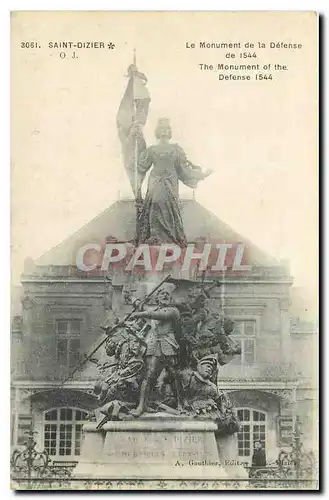 Cartes postales Saint Dizier Le Monument de la Defense de 1544