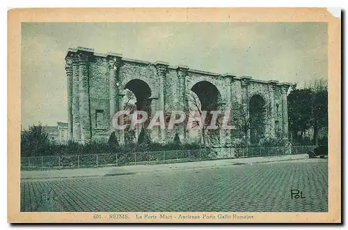 Cartes postales Reims La Porte Nars Ancienne Porte Gallo-Romaine