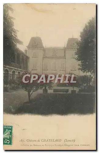 Cartes postales Chateau de Chatelard Lancie