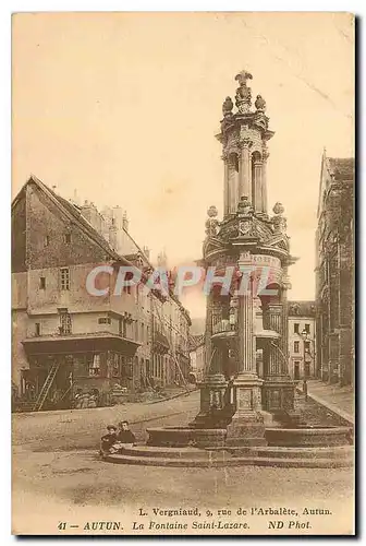 Ansichtskarte AK Autun La Fontaine Saint Lazare