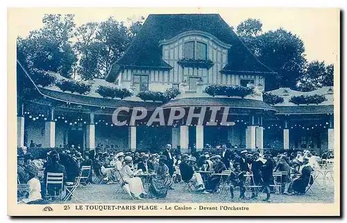 Cartes postales Le Touquet Paris Plage Le Casino Devant l'Orchestre