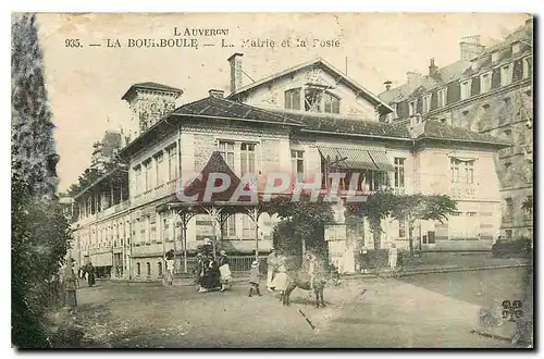 Cartes postales L'Auvergne La Bourboule La Maitre et la Poste