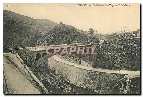 Cartes postales Thiers Le Pont et la Chapelle Saint Roch