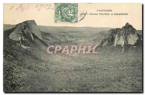 Cartes postales L'Auvergne Roches Tuiliere et Sanadoire