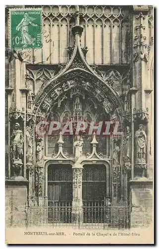 Cartes postales Montreuil sur Mer Portail de la Chapelle de l'Hotel Dieu