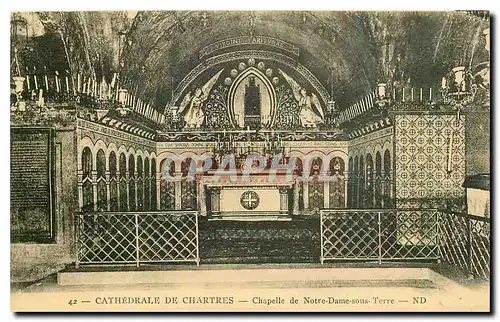 Ansichtskarte AK Cathedrale de Chartres Chapelle de Notre Dame sous Terre