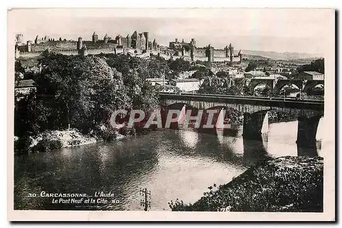 Cartes postales Carcassonne l'Aude Le Pont Neuf et la Cite