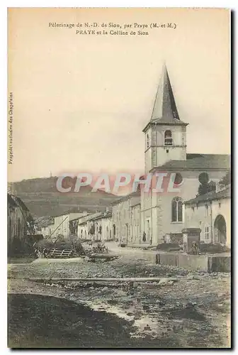 Cartes postales Pelerinage de N D de Dion par Praye M et M Praye et la Colline de Sion