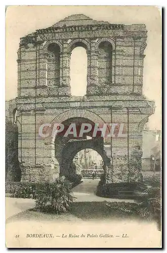 Cartes postales Bordeaux La Ruine du Palais Gallien