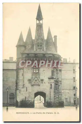 Cartes postales Bordeaux La Porte du Palais