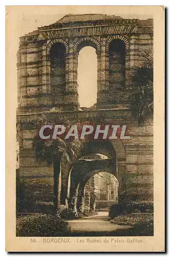 Cartes postales Bordaeux Les Ruines du Palais Gallien