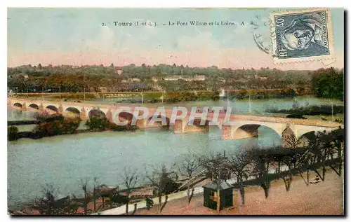 Cartes postales Tours I et L Le Pont Wilson et la Loire