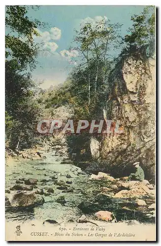 Cartes postales Environs de Vichy Cusset Rives du Sichon Les Gorges de l'Ardoisiere