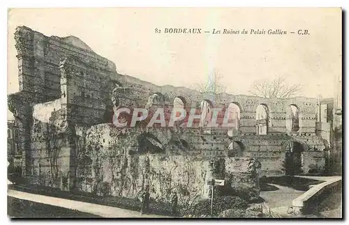 Cartes postales Bordeaux Les Ruines du Palais Gallien