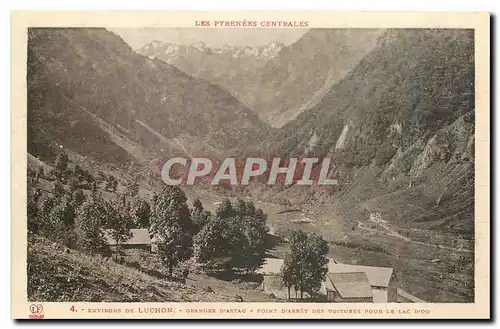 Cartes postales Environs de Luchon Granges d'Astau Point d'arret des voitures pour le lac d'Oo