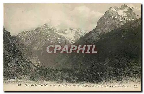 Ansichtskarte AK Bourg d'Oisans Vue sur le Grand Rachail et le Massif de Pelvoux