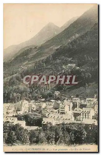 Cartes postales Cauterets H P Vue generale Le Pic de Viscos