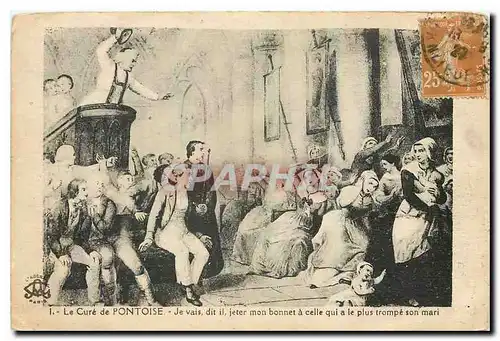 Cartes postales Le Cure de Pontoise Je vais dit ili jeter mon bonnet a celle qui a le plus trompe son mari