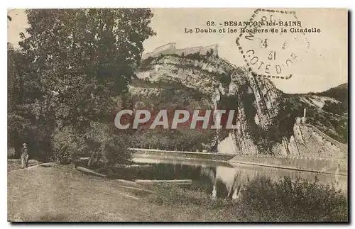 Cartes postales Besancon les Bains Le Doubs et les Rochers de la Citadelle