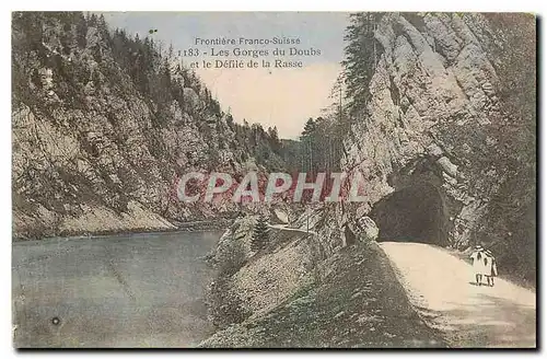 Ansichtskarte AK Frontiere Franco Suisse Les Gorges du Doubs et le Defile de la Rasse