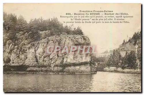 Cartes postales Frontiere Franco Suise Bassins du Doubs Rocher de l'Echo