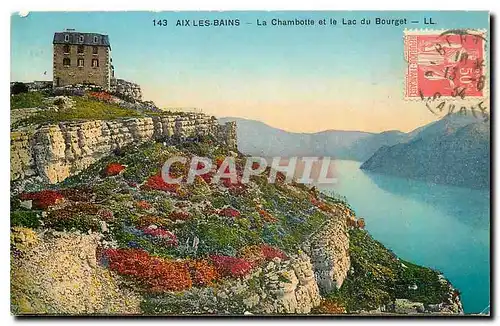 Cartes postales Aix les Bains La Chambotte et le Lac du Bourget