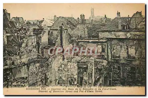 Ansichtskarte AK Soissons 1918 Quartier des Rues de la Banniere et du Pot d'Etain Militaria