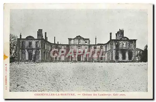 Ansichtskarte AK Gerbeviller la Martyre Chateau des Lambertye Cote parc Militaria