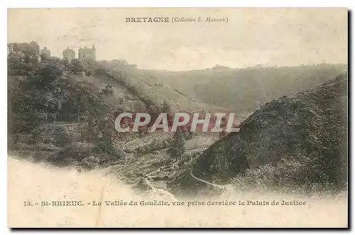 Cartes postales Bretagne St Brieuc La Vallee du Gouedic vue prise derriere le Palais de Justice