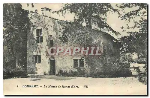 Cartes postales Domremy La Maison de Jeanne D'Arc