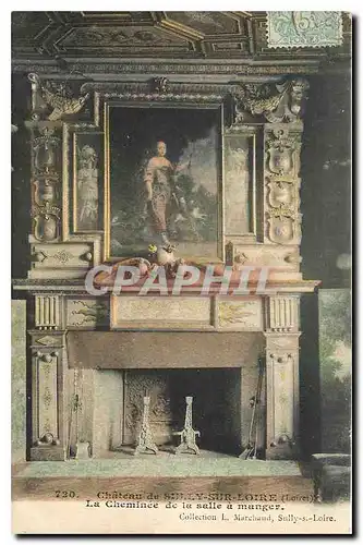 Cartes postales Chateau de Sully sur Loire Loiret La Cheminee de la Salle a manger
