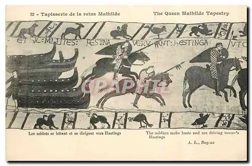 Cartes postales Tapisserie de la Reine Mathilde Les soldats se hatent et se dirigent vers Hastings