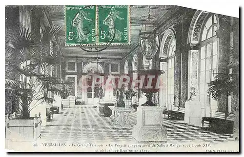 Cartes postales Versailles Le Grand Trianon Le Perystile ayant servi de Salle a manger sous Louis XIV