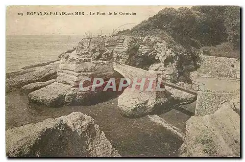 Cartes postales Royan St Palais sur Mer Le Pont de la Corniche