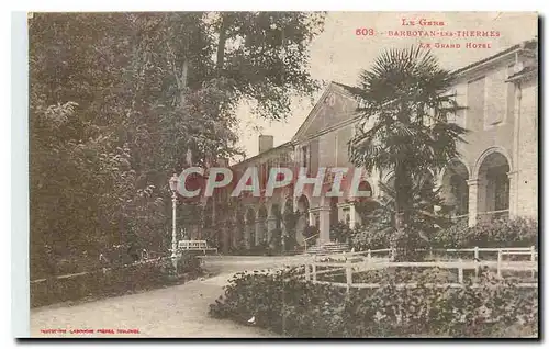 Cartes postales Le Gers Barbotan les Thermes le Grand Hotel