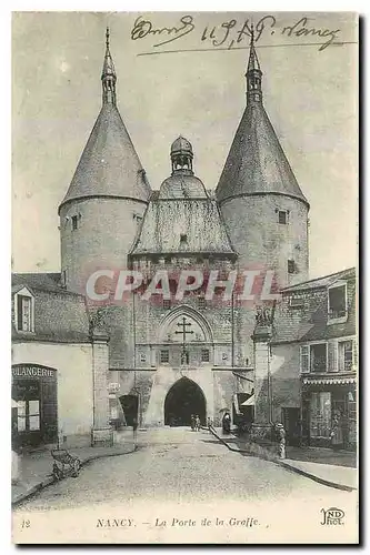 Cartes postales Nancy La Porte de la Graffe