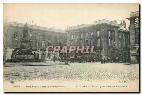 Cartes postales Reims Place Royale apres le bombardement