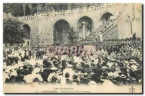 Cartes postales Les Pyrenees Lourdes Procession du Saint Sacrement