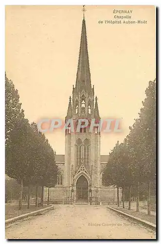 Cartes postales Epernay Chapelle de l'Hopital Auban Moet