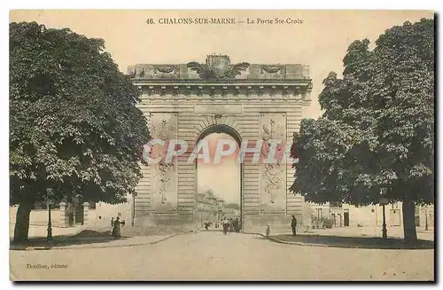 Cartes postales Chalons sur marne La Porte Ste Croix